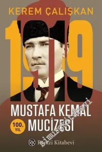 1919 Mustafa Kemal Mucizesi -         2019