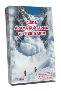 Çığda Arama Kurtarma ve Tıbbi Bakım