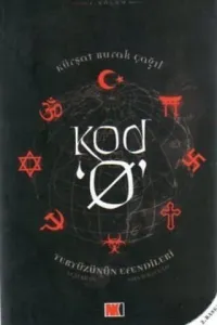 Kod 0 - Yeryüzünün Efendileri