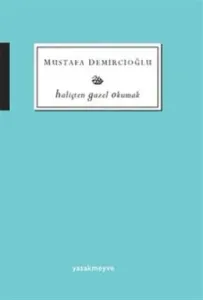 Haliçten Gazel Okumak