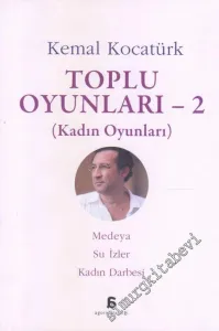 Kadın Oyunları: Medeya, Su İzler, Kadın Darbesi : Toplu Oyunları 2 -         2016