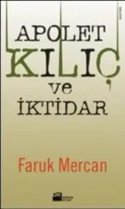 Apolet Kılıç ve İktidar