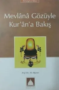 Mevlana Gözüyle Kurana Bakış