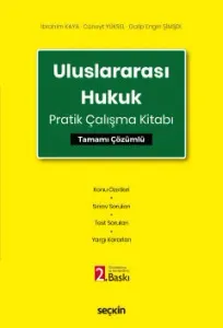 Uluslararası Hukuk Pratik Çalışma Kitabı