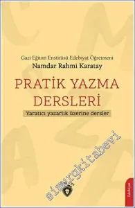 Pratik Yazma Dersleri Yaratıcı Yazarlık Üzerine Dersler -         2023