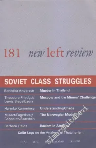 New Left Review - Case: Soviet Class Struggles - Sayı: 181      May - June  1990
