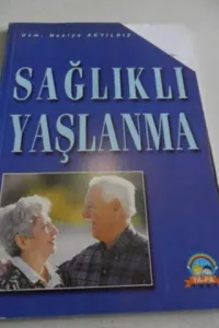 Sağlıklı Yaşlanma
