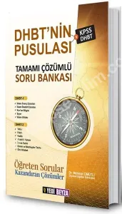 DHBT'nin Pusulası Tamamı Çözümlü Soru Bankası 2020 Kazandıran Sorular Öğreten Çözümler