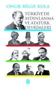Türkiye'de Aydınlanma Ve Atatürk Devrimleri