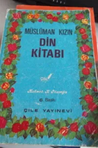 Müslüman Kızın Din Kitabı
