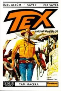 Tex Özel Albüm Sayı: 7 Kayıp Pueblo!