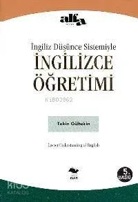 İngiliz Düşünce Sistemiyle İngilizce Öğretimi