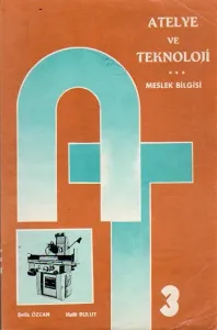 Atelye Ve Teknoloji Meslek Bilgisi 3