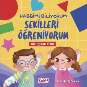 Rabbimi Biliyorum Şekilleri Öğreniyorum - Tak - Çıkar Kitap