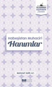 Habeşistan Muhaciri Hanımlar;Peygamber Asrının Hanımları 4