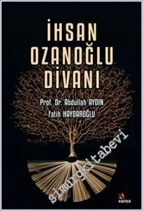 İhsan Ozanoğlu Divanı -         2023