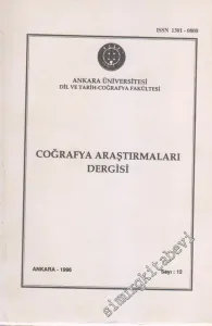 Ankara Üniversitesi Dil ve Tarih - Coğrafya Fakültesi - Coğrafya Araştırmaları Dergisi - Sayı: 12