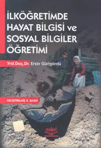 İlköğretimde Hayat Bilgisi ve Sosyal Bilgiler Öğretimi