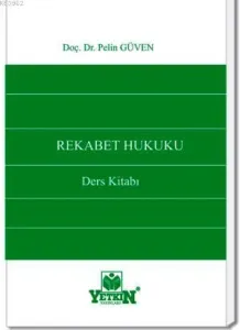 Rekabet Hukuku Ders Kitabı