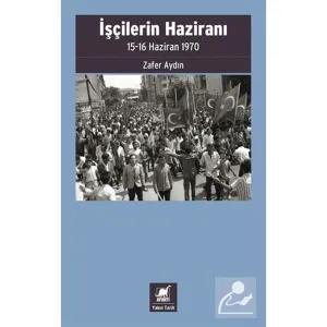 İşçilerin Haziranı; 15-16 Haziran 1970