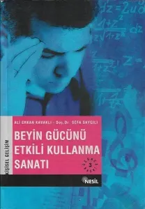 Beyin Gücünü Etkili Kullanma Sanatı
