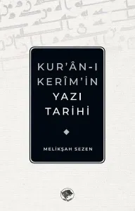 Kur'an-ı Kerim'in Yazı Tarihi