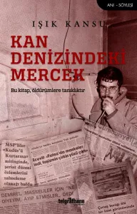 Kan Denizindeki Mercek