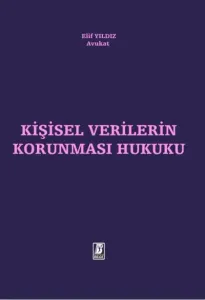 Kişisel Verilerin Korunması Hukuku