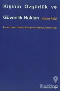 Kişinin Özgürlük ve Güvenlik Hakları