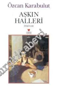 Aşkın Halleri -        2011