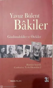 Gönlümdekiler ve Ötekiler