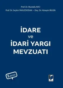 İdare ve İdari Yargı Mevzuatı