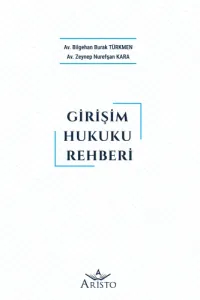 Girişim Hukuku Rehberi