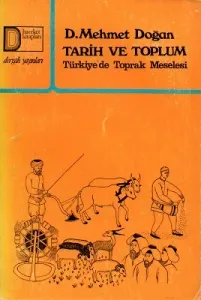 Tarih ve Toplum Türkiye'de Toprak Meselesi