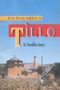 Evliyalarıyla Tillo -