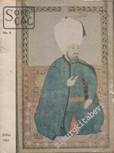 Son Çağ Kültür ve Fikir Dergisi - Sayı: 8      Şubat