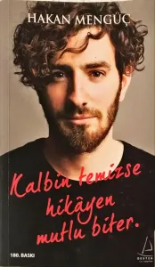 Kalbin Temizse Hikayen Mutlu Biter