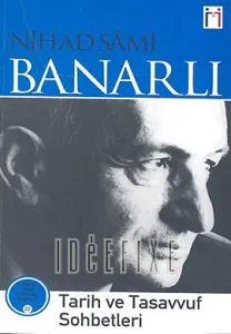 Tarih ve Tasavvuf Sohbetleri Tarih ve Tasavvuf Sohbetleri