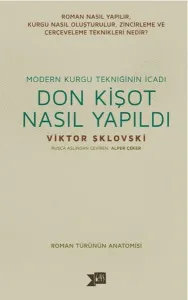 Donkişot Nasıl Yapıldı
