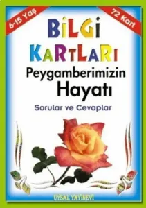 Bilgi Kartları Peygamberimizin Hayatı Sorular ve Cevaplar