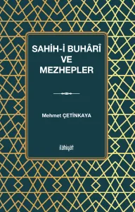 Sahih-i Buhârî ve Mezhepler