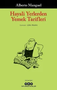 Hayali Yerlerden Yemek Tarifleri
