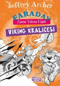 Faraday-Zaman Yolcusu Köpek;Viking Kraliçesi