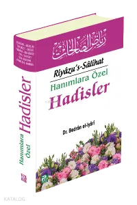 Hanımlara Özel Hadisler (Riyazu's Salihat)