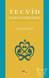 Tecvid - Ta'lim ve Tashih-i Huruf