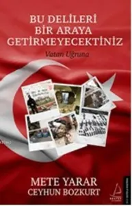 Bu Delileri Bir Araya Getirmeyecektiniz