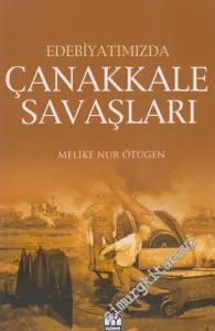Edebiyatımızda Çanakkale Savaşları -