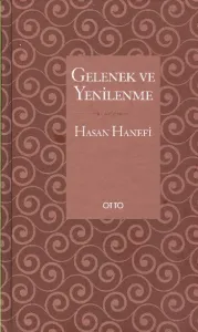 Gelenek ve Yenilenme