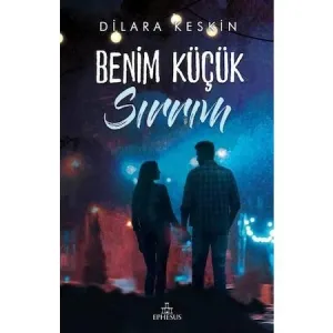 BENİM KÜÇÜK SIRRIM 1 - CİLTSİZ