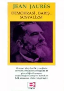 Demokrasi, Barış, Sosyalizm